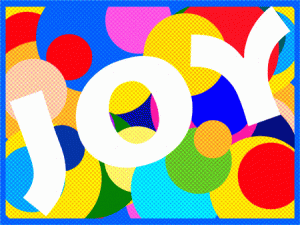 Joy Joy Joy!